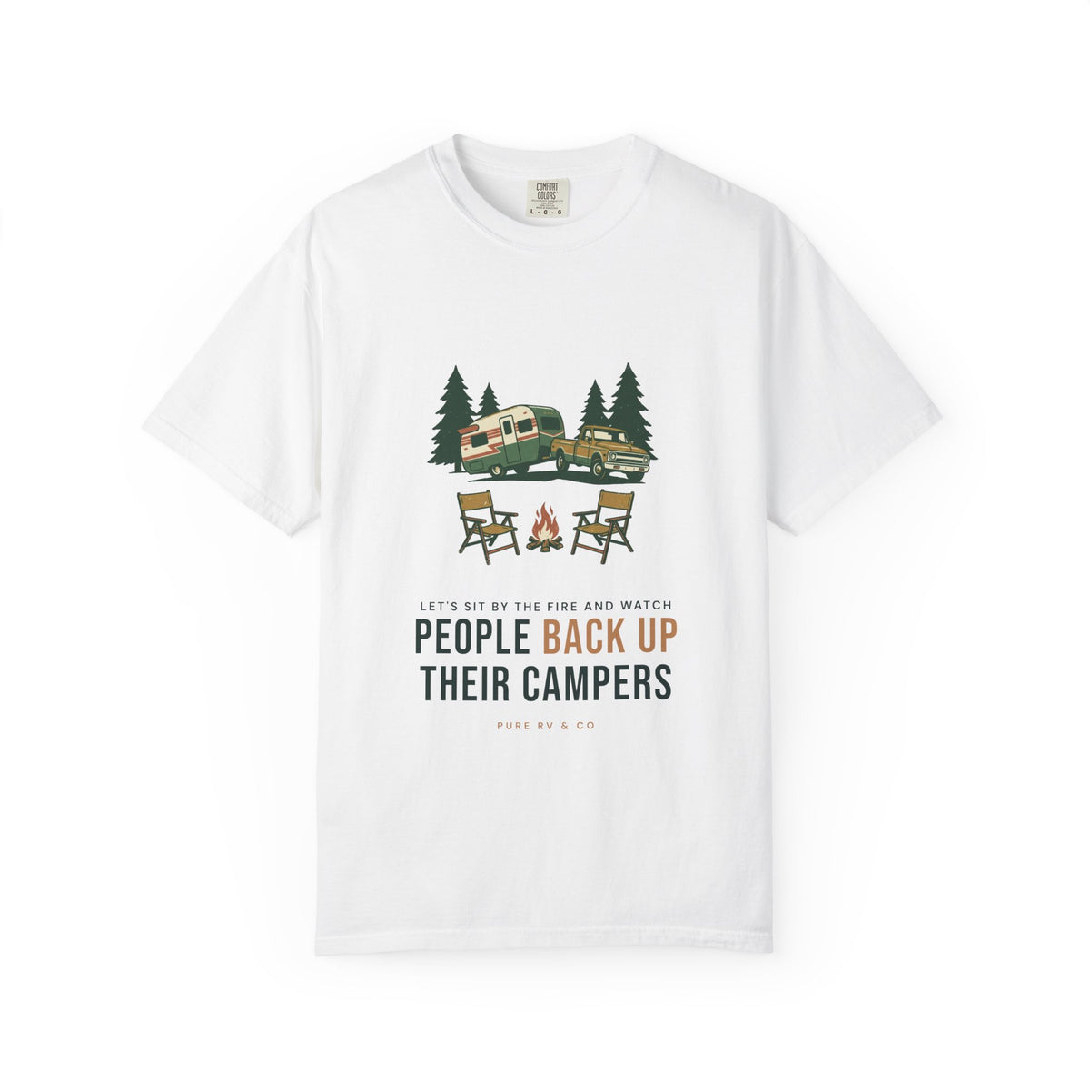 Watch People Back Up Their Campers Tee | RV Camping Shirt